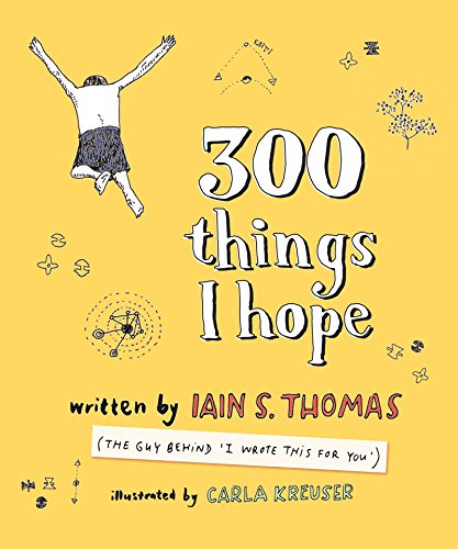 300 Things I Hope by Iain S. Thomas, book cover