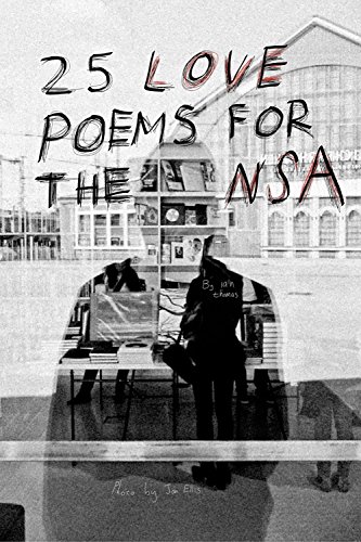 25 Love Poems For The NSA by Iain S. Thomas, book cover