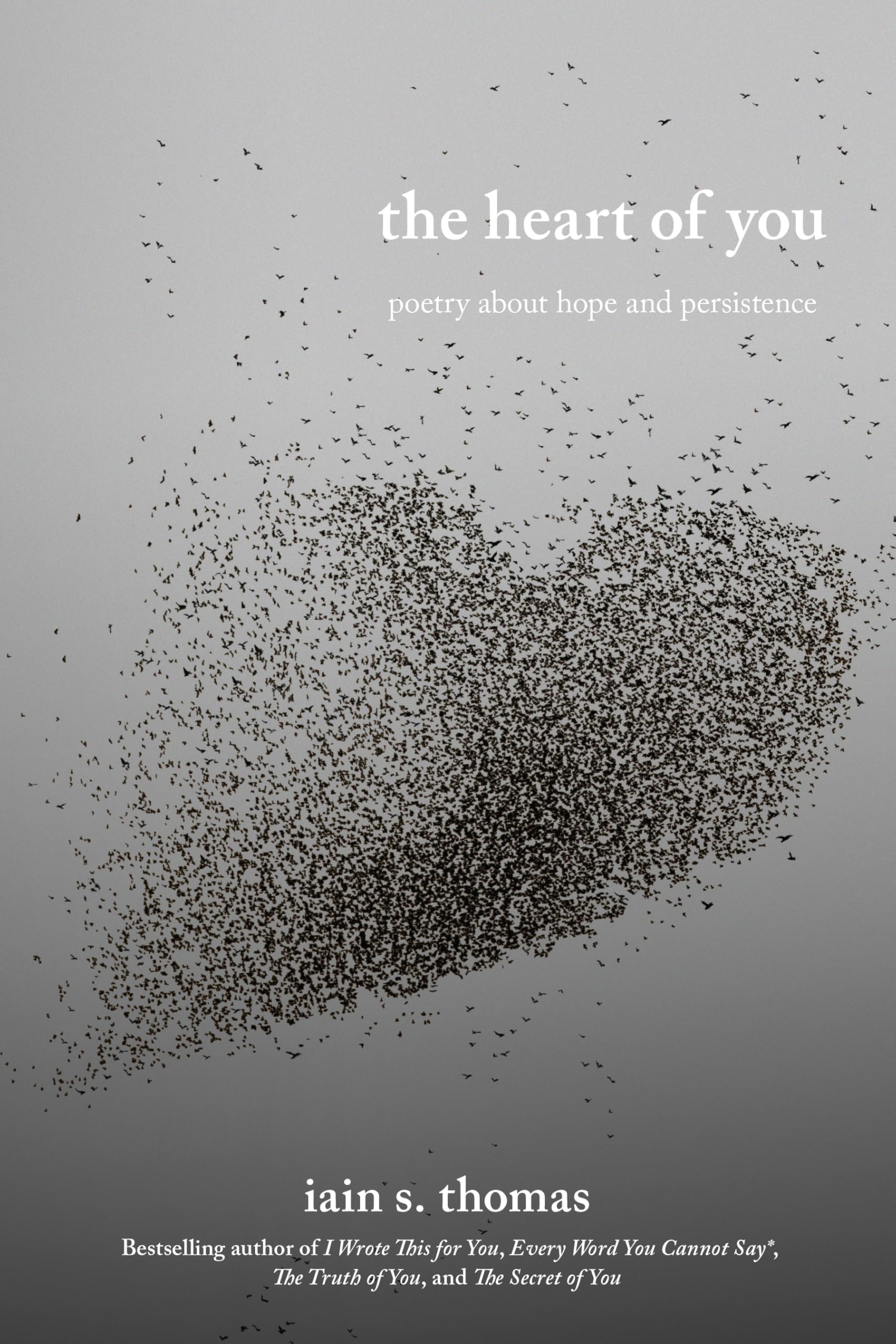 The Heart of You by Iain S. Thomas